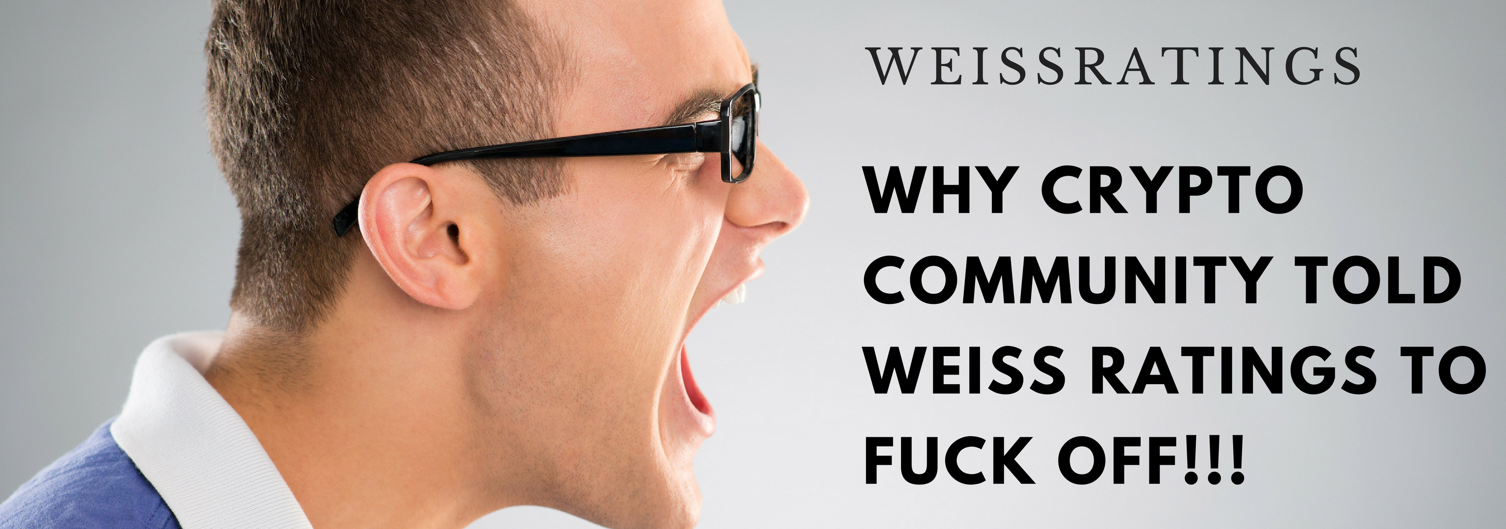 Why Crypto Community told Weiss Ratings to Fuck Off!!! | by Crypto Reviewer  | Medium
