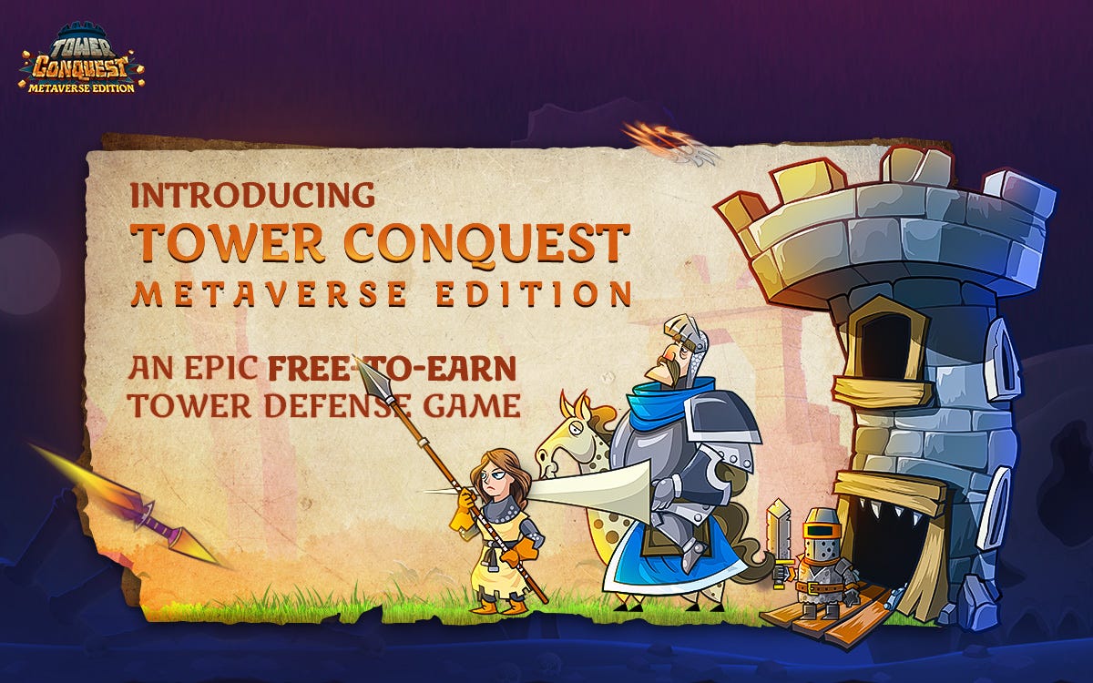 Introducing Tower Conquest: Metaverse Edition | by Tower Conquest:  Metaverse Edition | Tower Conquest: Metaverse Edition | Medium