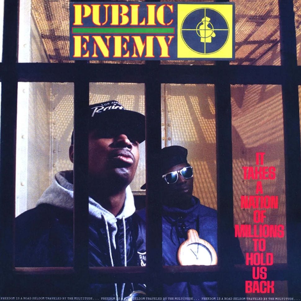 12: Public Enemy —It Takes a Nation of Millions to Hold Us