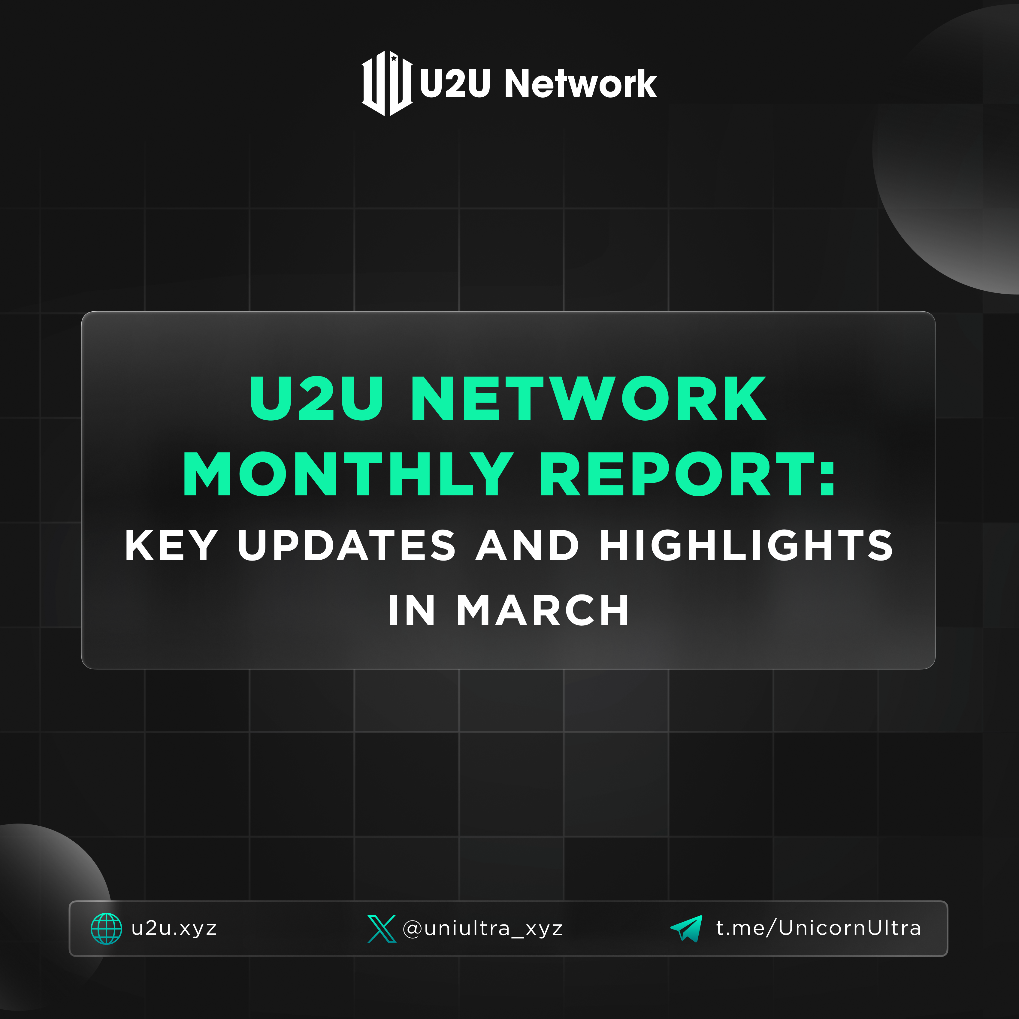 U2U Network Monthly Report: Key Updates And Highlights In March | by U2U  Network | U2U Network | Medium