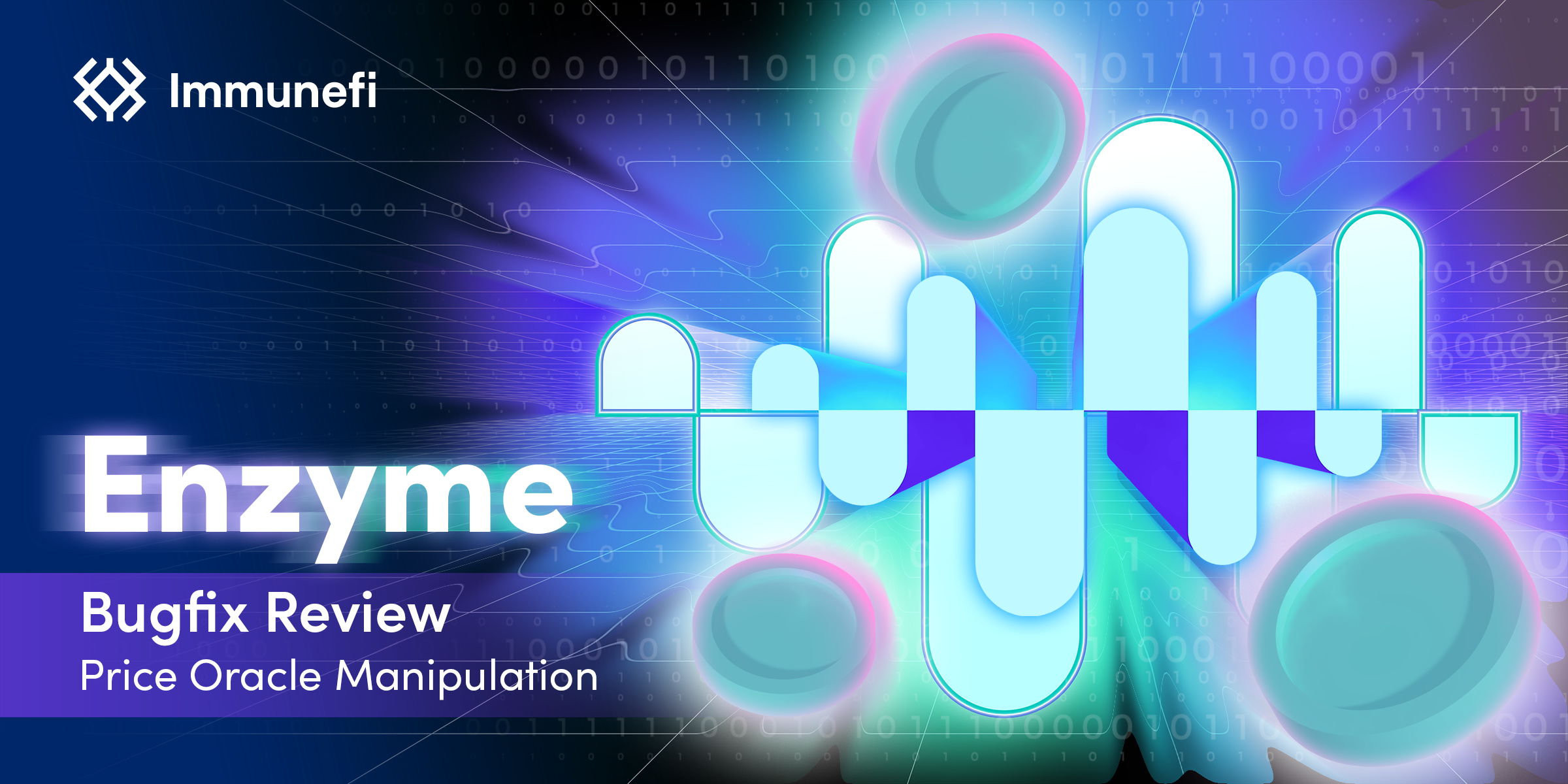 Enzyme Finance Price Oracle Manipulation Bugfix Review | by Immunefi |  Immunefi | Medium