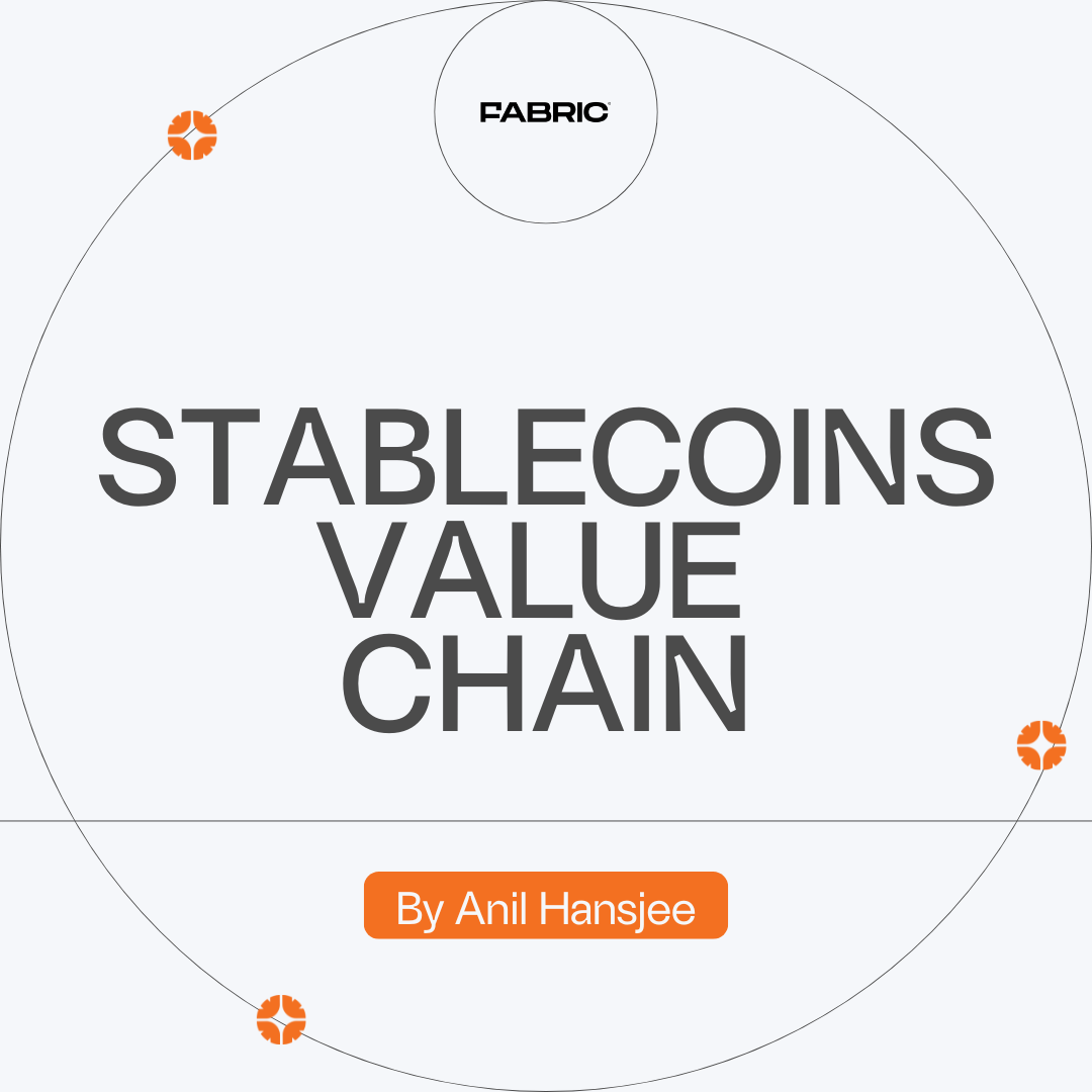 Stablecoins Value Chain. Stablecoins and blockchain payments… | by Fabric  Ventures | Fabric Ventures | Medium