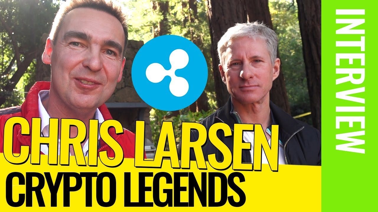 The Reasoning Behind XRP — Interview with Chris Larsen, the BILLIONAIRE  founder of Ripple (Video) | by Rafael Badziag | Medium