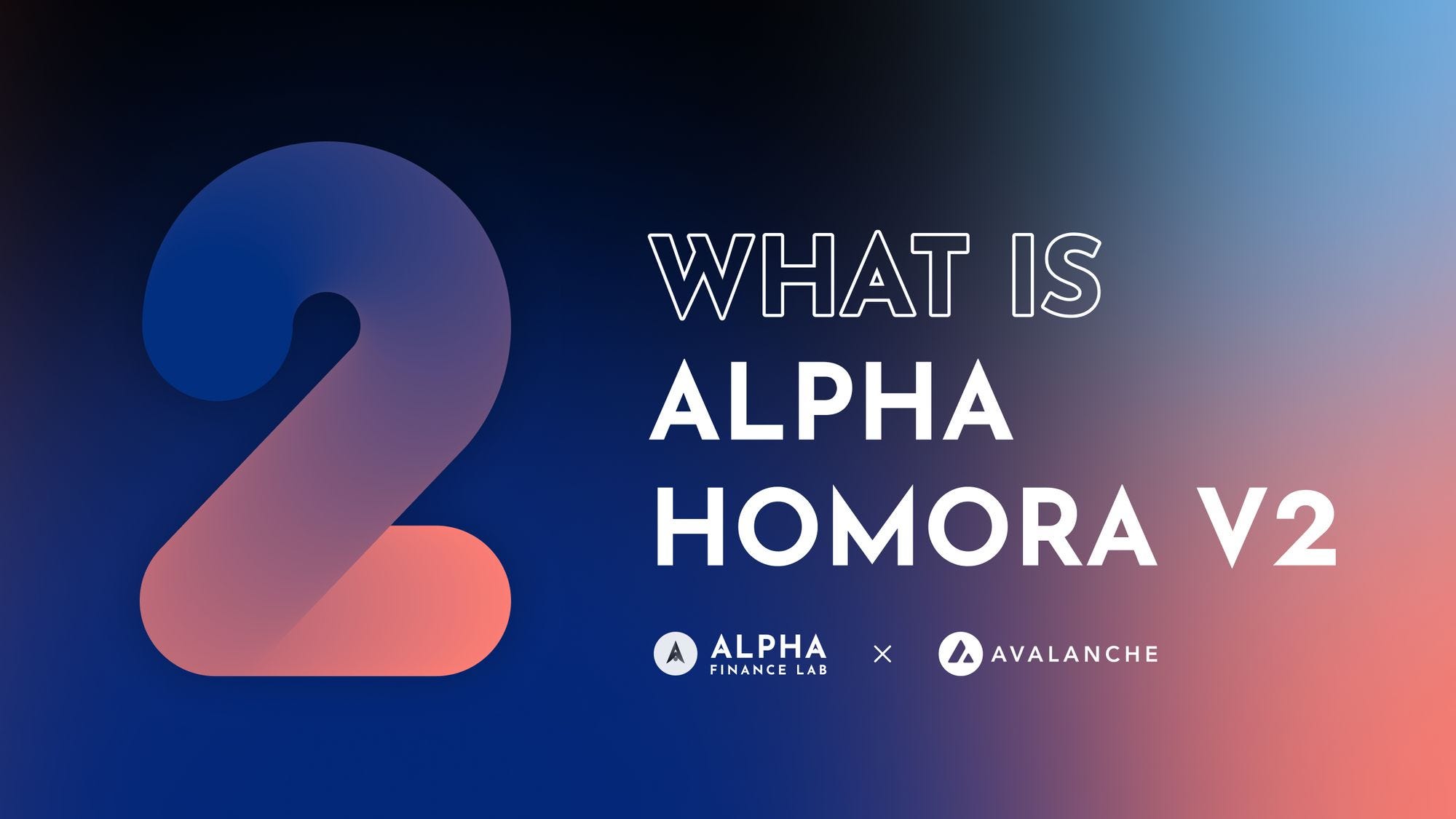Alpha Homora Brings Leverage Yield Farming Product to Avalanche | by  Avalanche | Avalanche | Medium