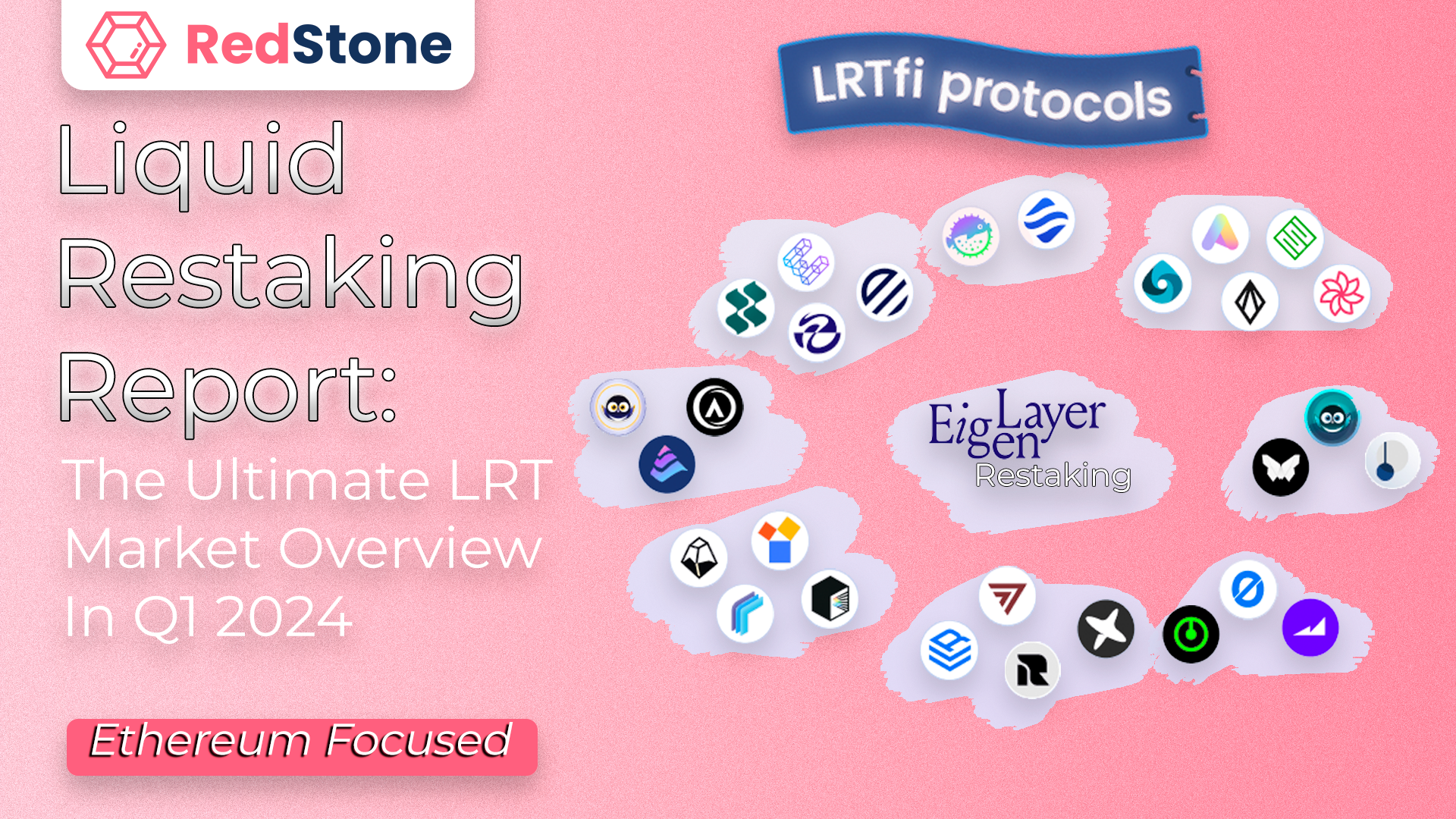 Liquid Restaking Report: The Ultimate LRT Market Overview IN Q1 2024 | by  Max | Medium