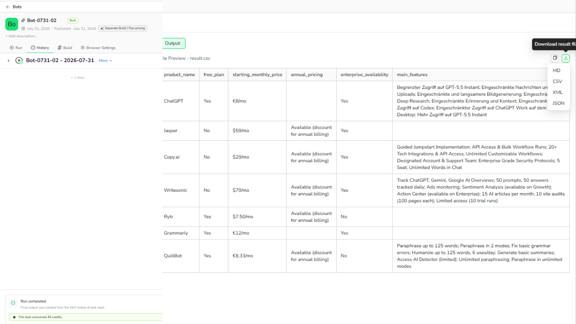 Preview results instantly and export your data in multiple formats directly from the completed bot run