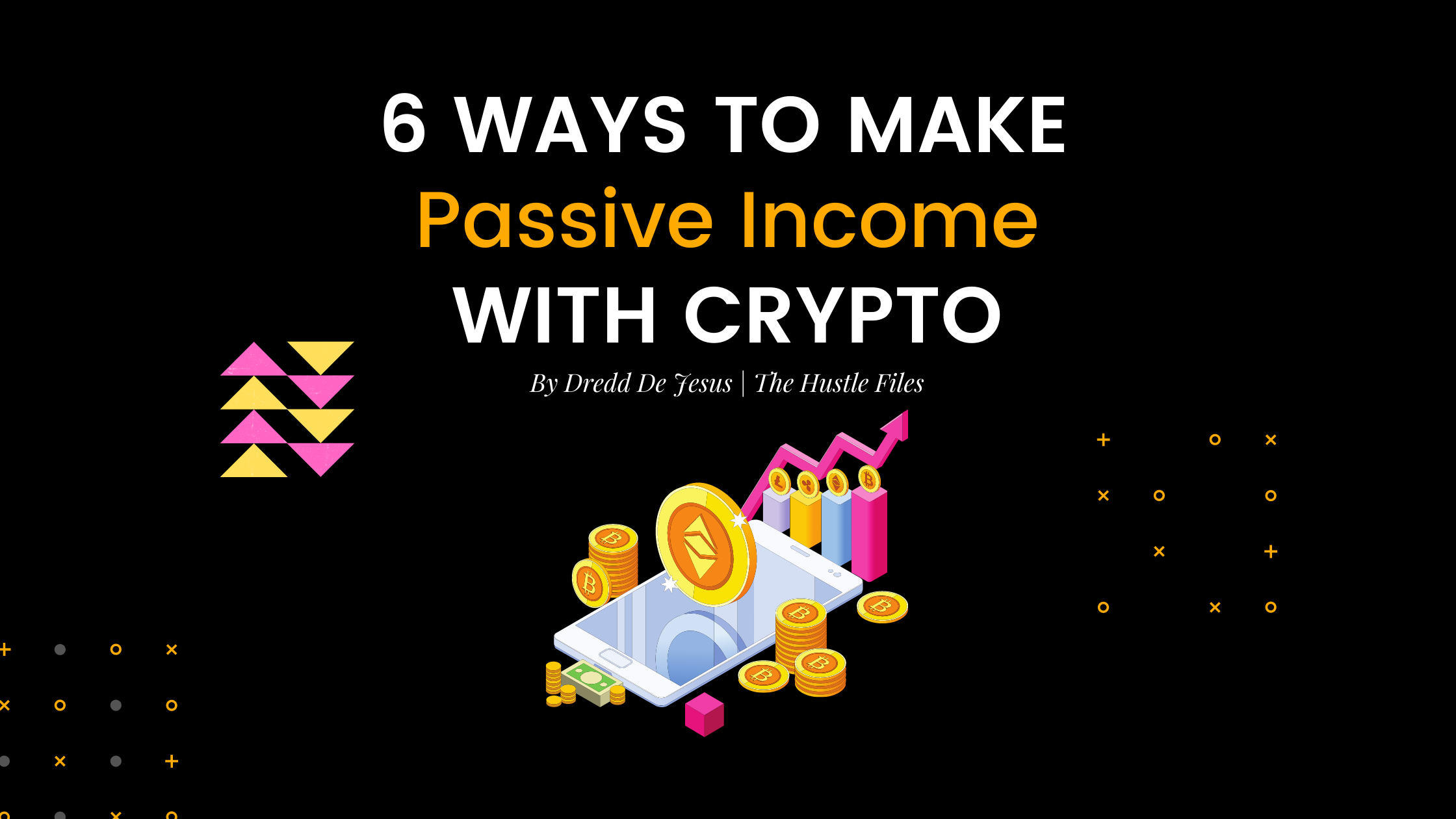 6 Ways to Make Passive Income with Crypto | by Dredd de Jesus | Coinmonks |  Medium