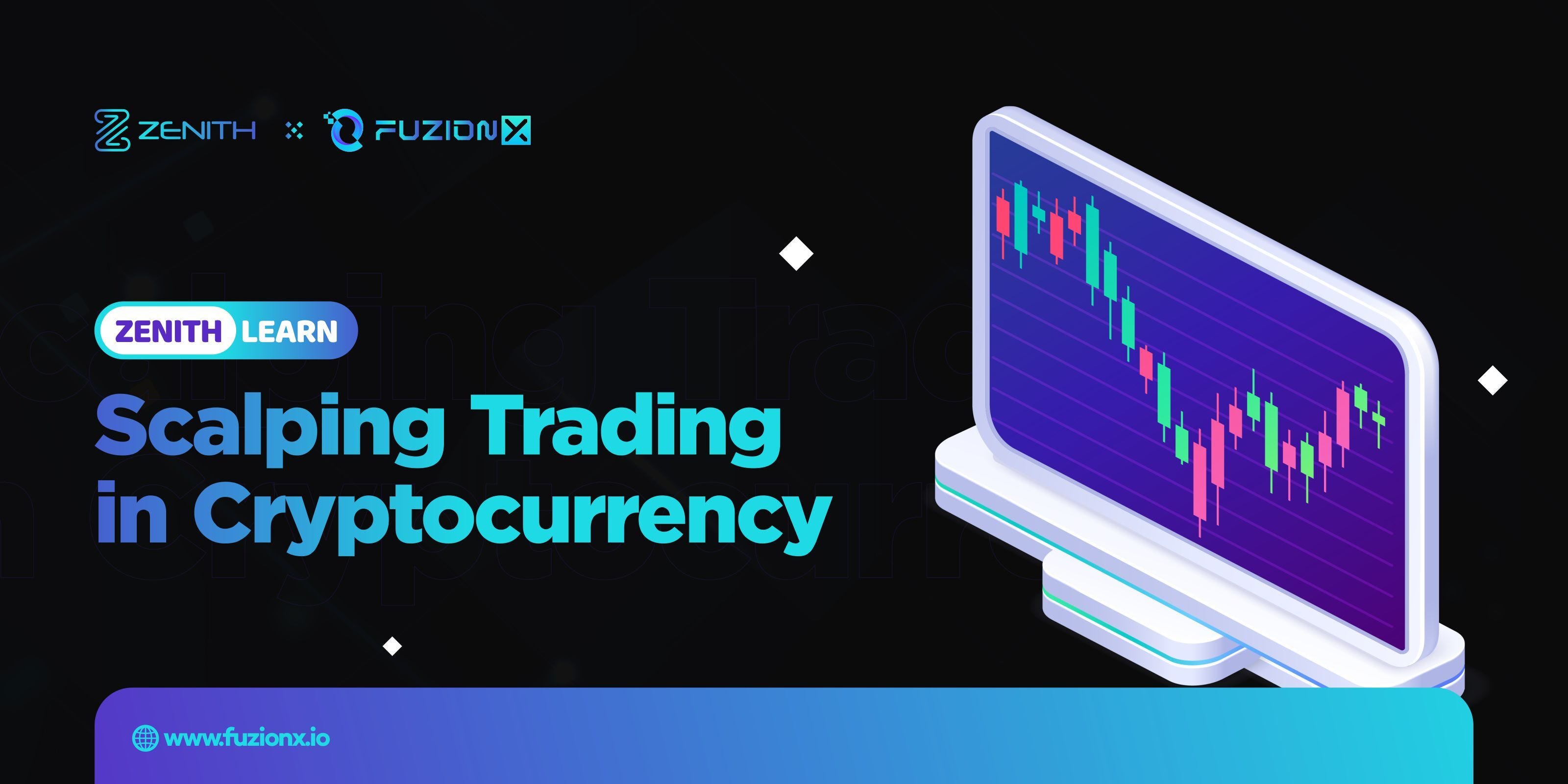 What is Scalping Trading in Cryptocurrency? | by Zenith Chain | Medium