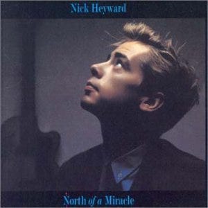 【新品】Nick Heyward - North Of A Miracle Nick Heyward - North Of A Miracle - Deluxe Edition - Amazon