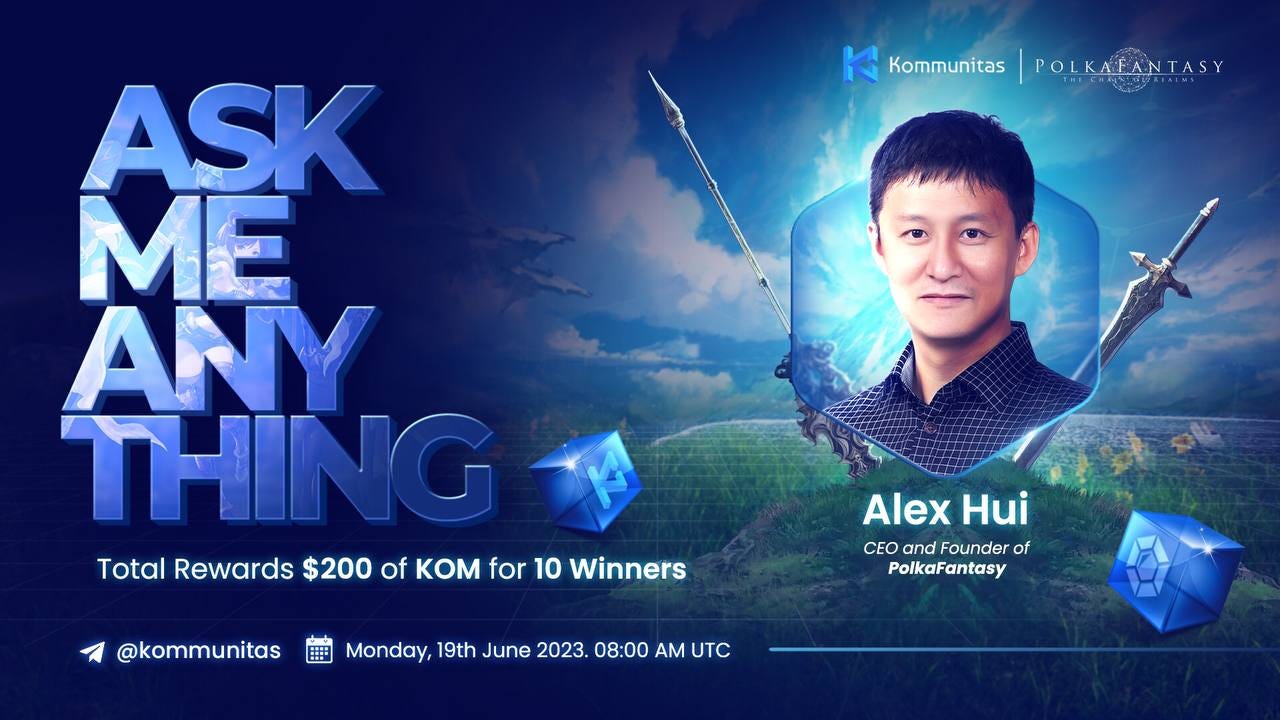 RECAP] AMA: Kommunitas x PolkaFantasy | by Kommunitas Official | Medium