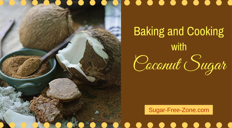 Baking and Cooking With Coconut Sugar | by Melanie Rockett | Sugar-Free-Zone  | Medium