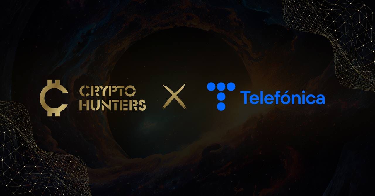 Crypto Hunters Partners with Telefonica for Exclusive NFT Collection | by Crypto  Hunters Official | Medium