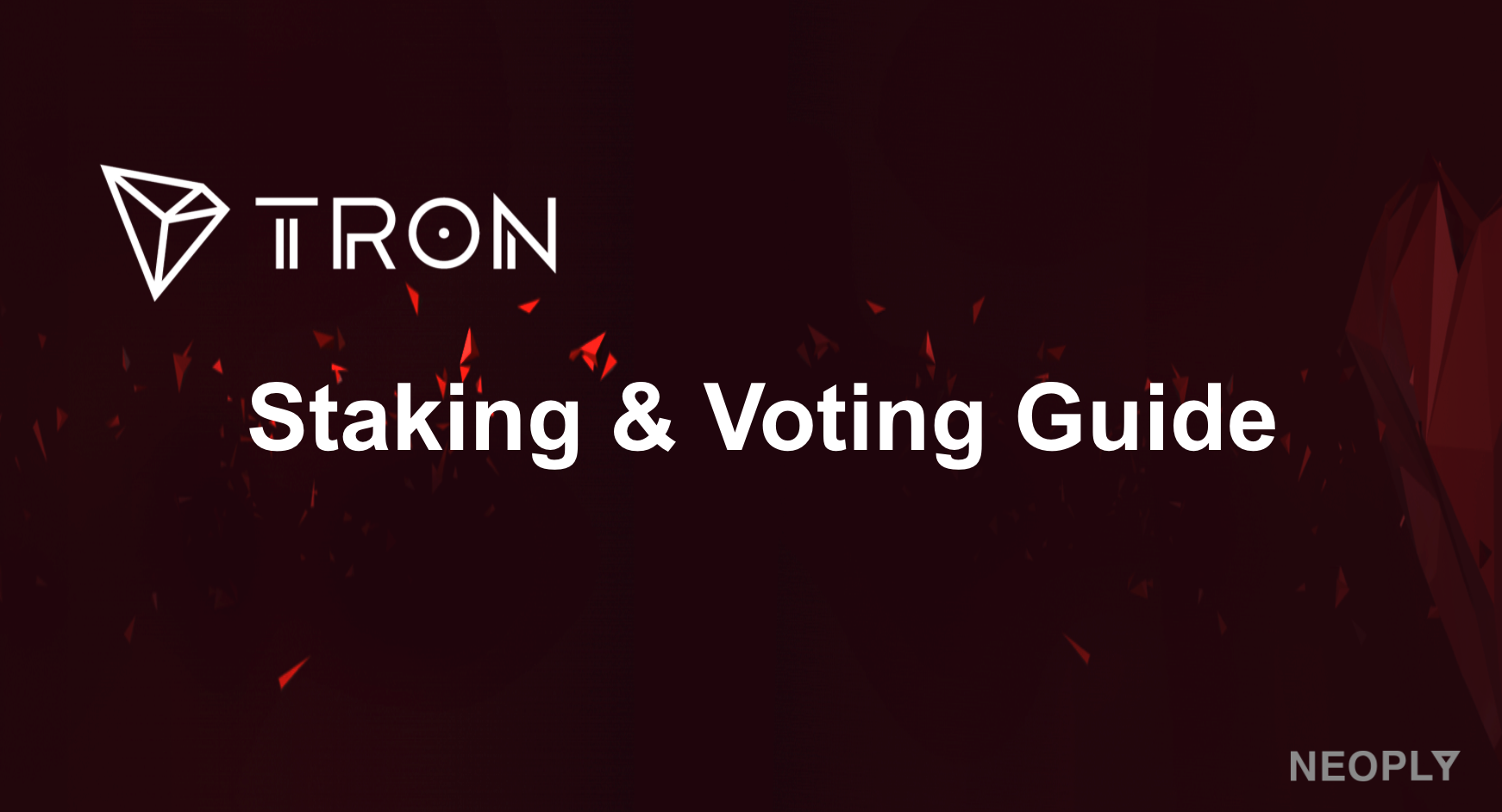 TRON 스테이킹& 투표 방법. TRX 홀더들이 지지하는 SR에게 투표할 수 있는 방법을 안내하여… | by NEOPLY |  NEOPLY | Medium