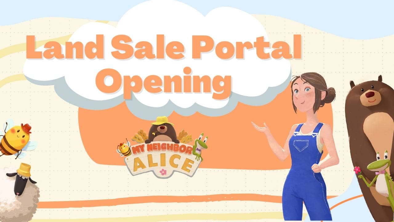 My Neighbor Alice Land Sale Lottery: A Reference Guide | by My Neighbor  Alice | Medium