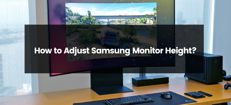 How to Adjust Monitor Height: Easy Tips for Perfect Ergonomics