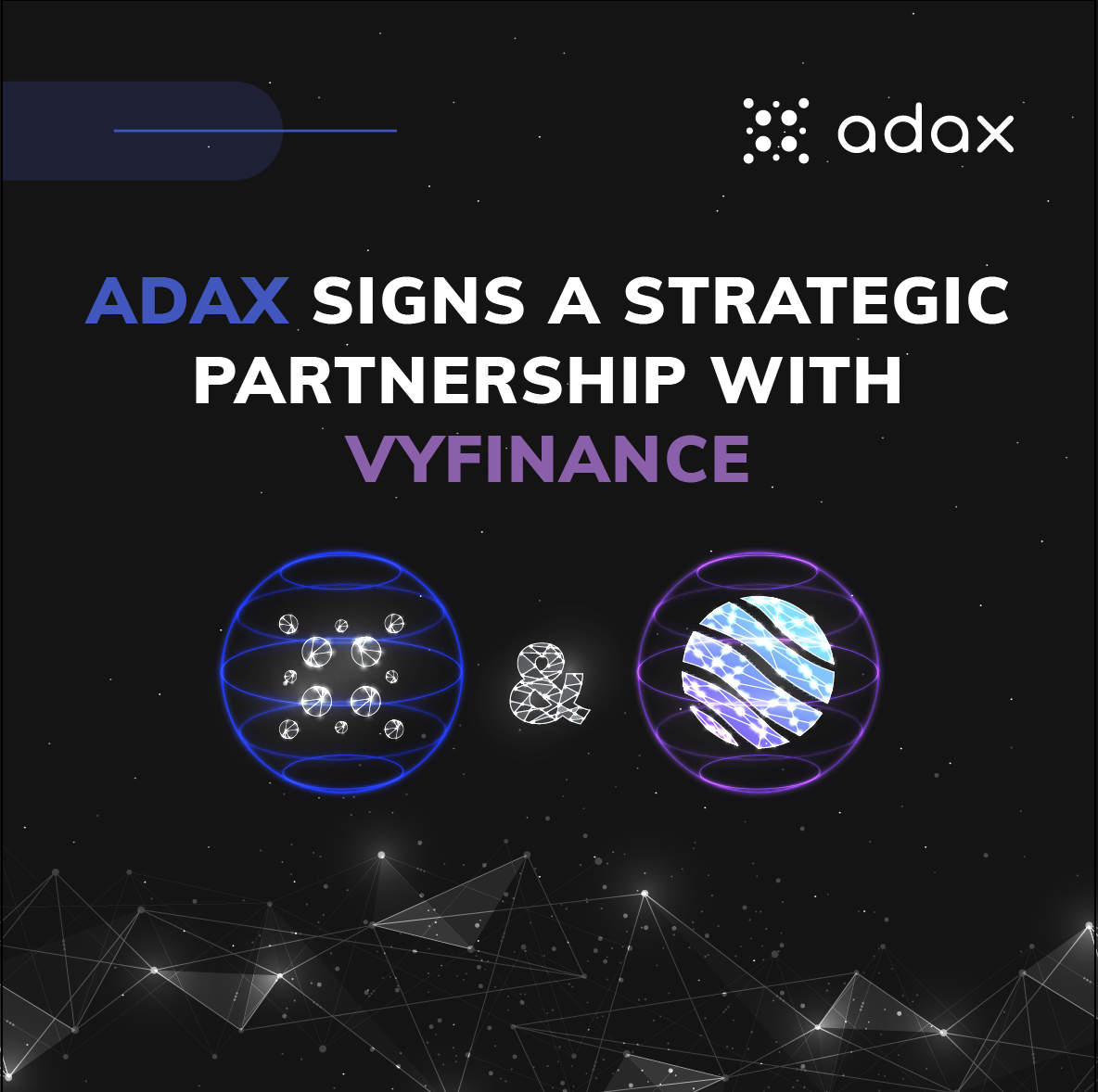 ADAX Signs Strategic Partnership with VyFinance | by ADAX.PRO | Medium