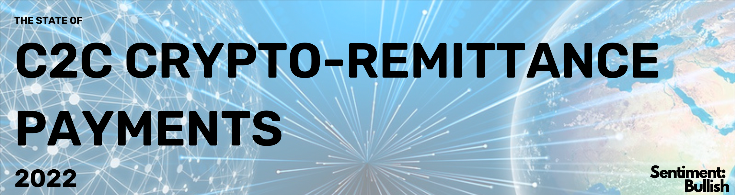 C2C Crypto-Remittance Payments. The global economic situation… | by Alan  Macias | Medium