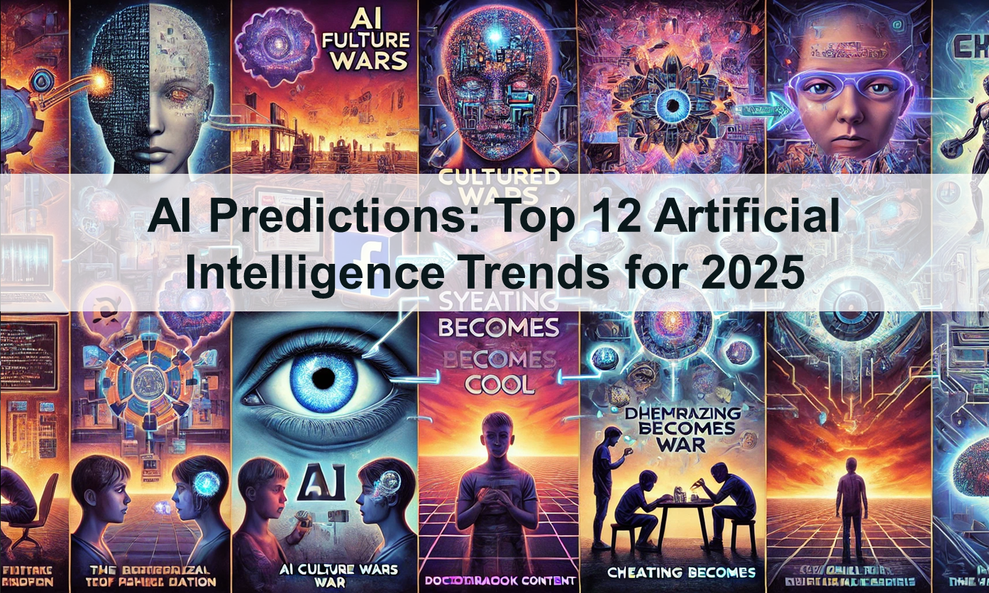 AI Predictions: Top 12 Artificial Intelligence Trends for 2025 | by Adrien  Book | DataDrivenInvestor