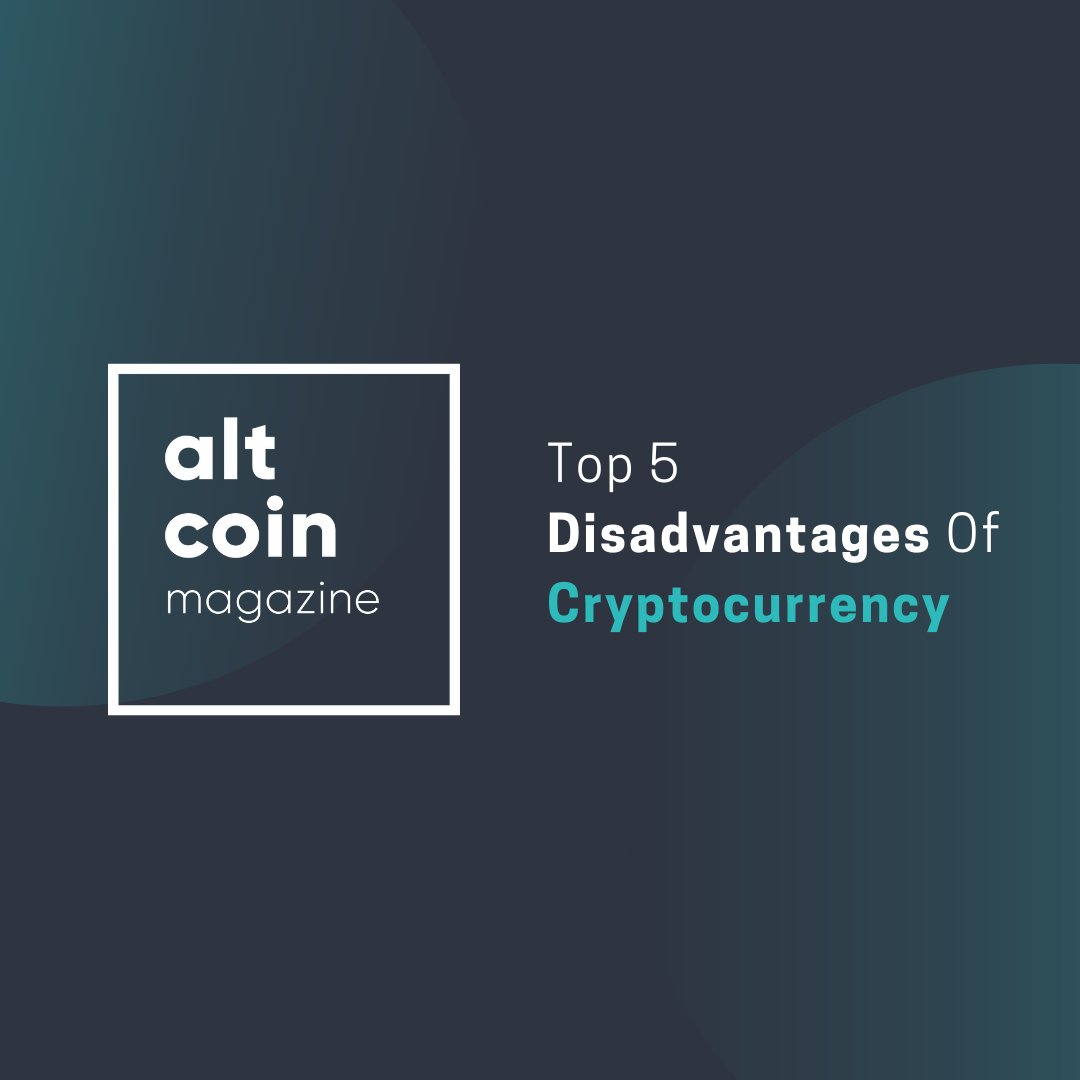 Top 5 Disadvantages Of Cryptocurrency | by Volt Technology | The Capital |  Medium