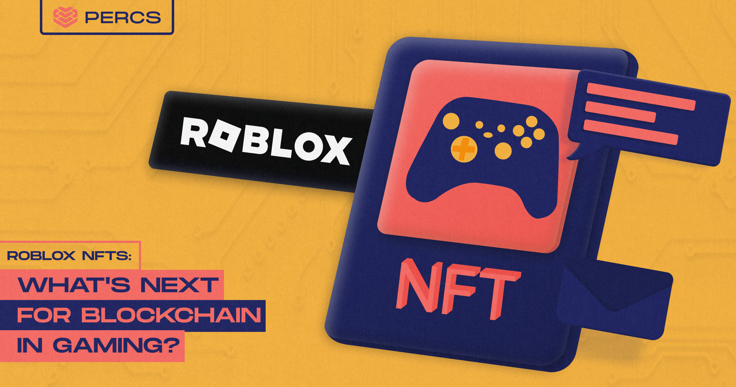 Roblox NFTs and Beyond: What Other Blockchain Solutions Can Empower Gaming?  | by Callmejojo | PERCS | Medium