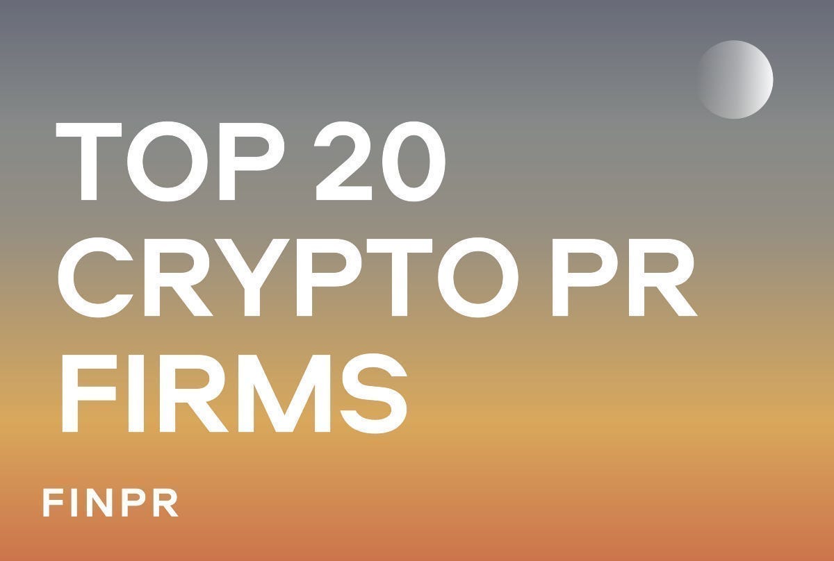 Crypto PR Firms: Rating of Top 20 Blockchain Public Relations Agencies | by  Kirill Bezverhi | FINPR | Medium