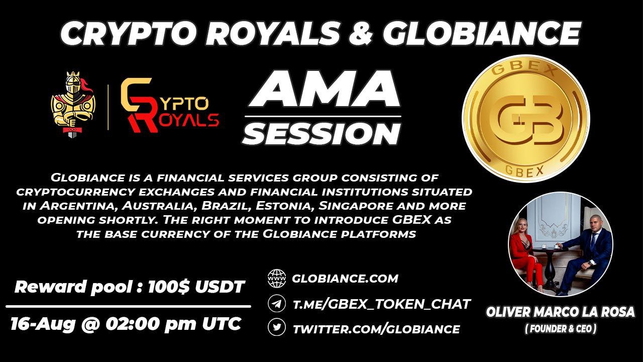 Globiance AMA recap. Date : 16th aug 2021 at 2pm UTC Hosted… | by ◇  CRYPTOROYALS® ◇ | Medium