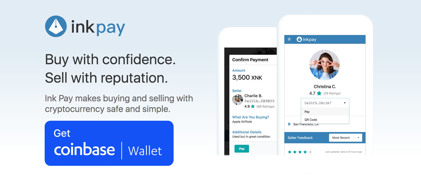 Ink Pay Launches on Coinbase Wallet, Creating a Trustworthy Way to Buy and  Sell on Peer-to-Peer Marketplaces | by Ink Protocol | The Ink Protocol Blog  | Medium
