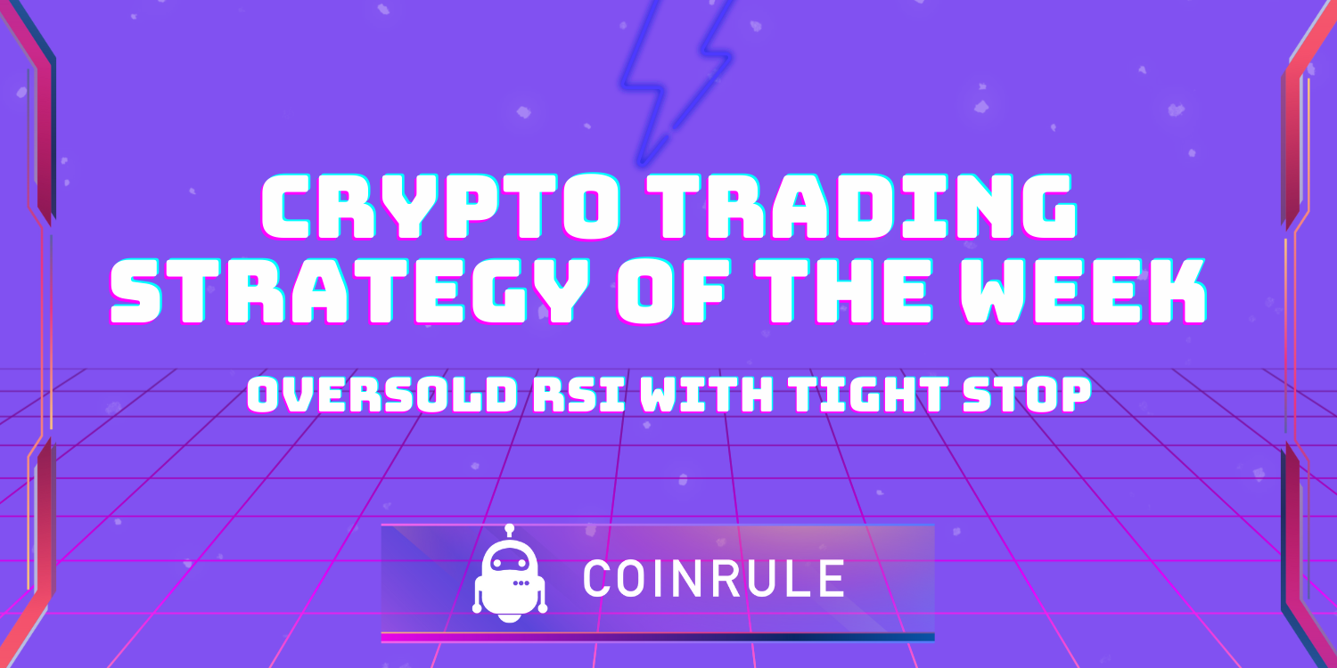 Maximize Your Trading Profits with This Simple and Effective RSI Strategy  on Coinrule | by Defne Ergin | Coinrule | Medium