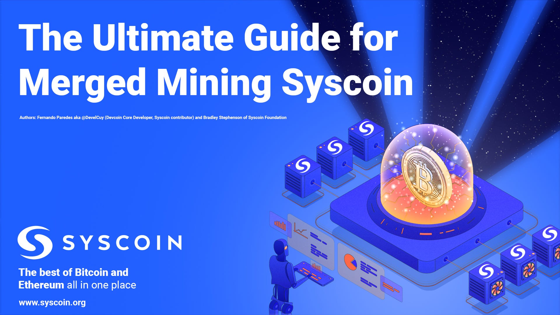 The Ultimate Guide for Merged Mining Syscoin | by Syscoin | Medium