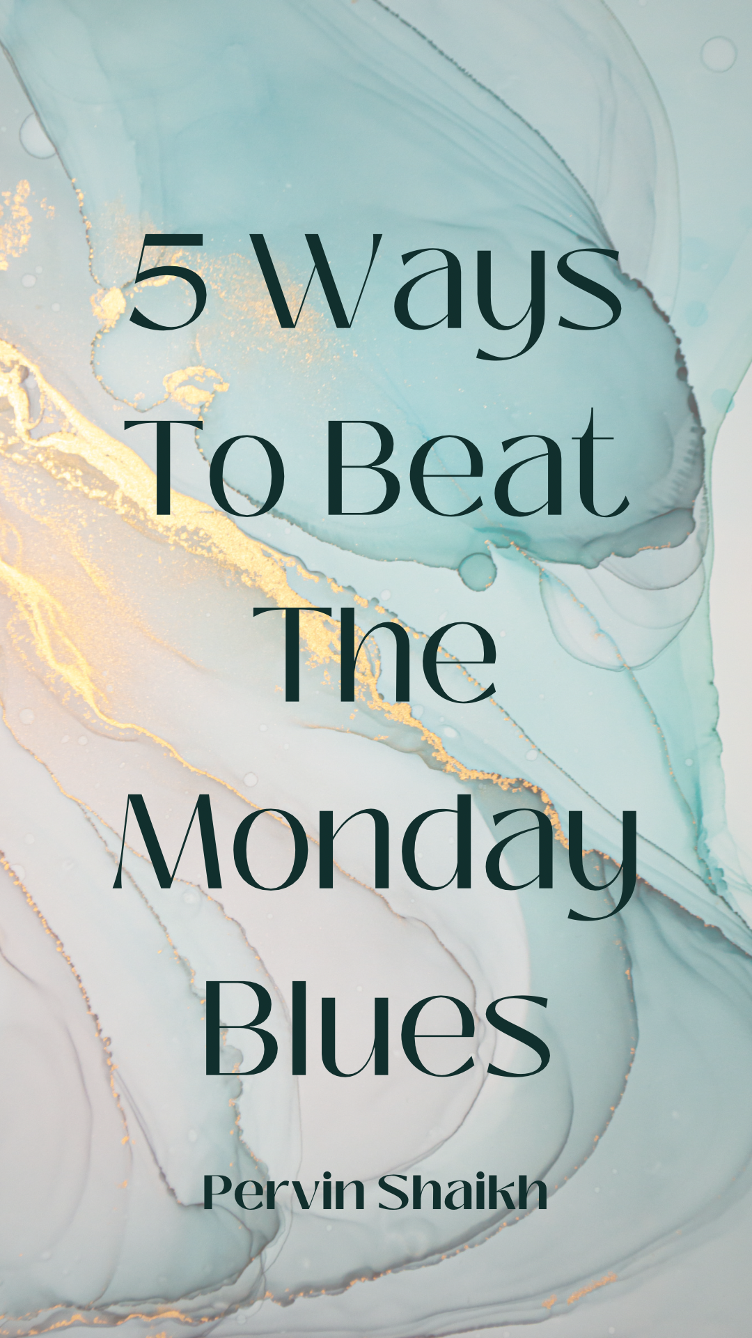 5 Ways To Beat The Monday Blues. Let's face it: going to work after a… | by  Pervin Shaikh | Medium, image size:1080x1920