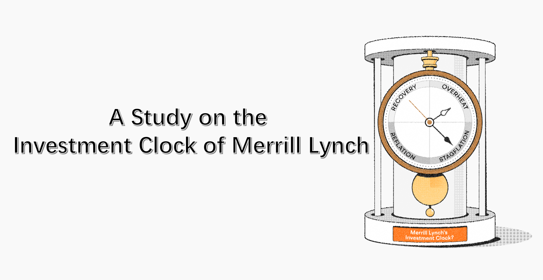 A Study on the Investment Clock of Merrill Lynch | by HTX Research | HTX  Research | Medium