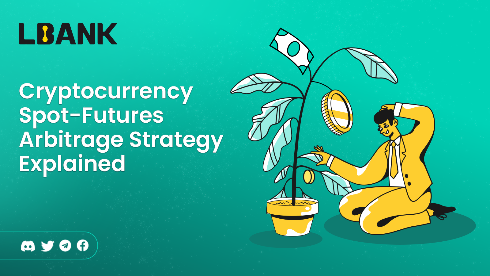 Cryptocurrency Spot -Futures Arbitrage Strategy Explained | by LBank  Exchange | Medium