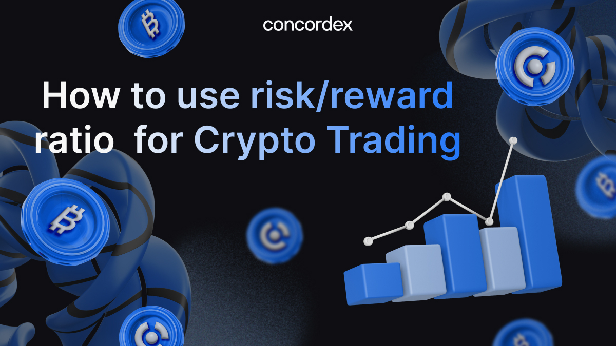 Risk/Reward Ratio in Crypto Trading: Strategies and Considerations | by  Concordex Labs | Medium