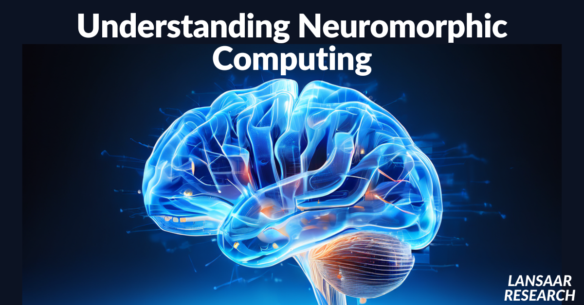 Understanding Neuromorphic Computing | by Shaan Ray | Lansaar | Medium