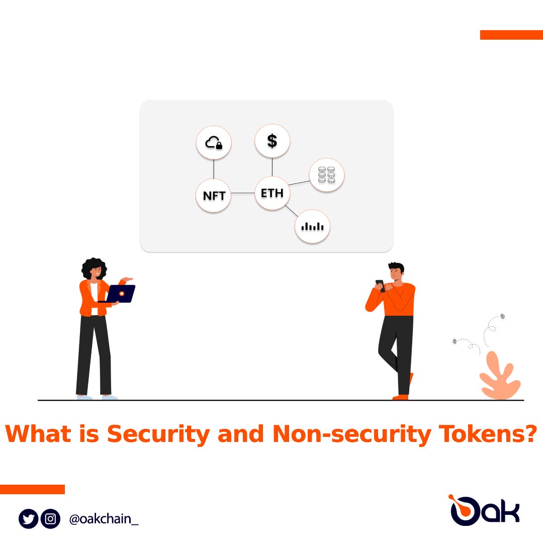 What are Security and Non-Security tokens? | by Oak | Medium