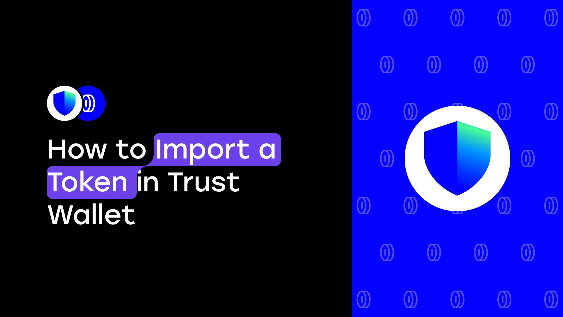 How to Import a Token in Trust Wallet | by Coin Factory | Medium