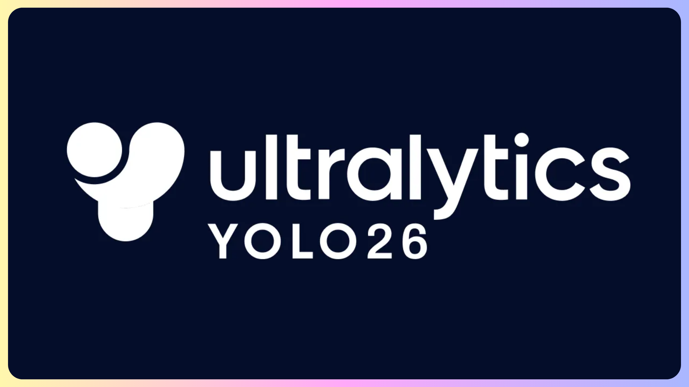 YOLO11 to YOLO26: 5 Shocking Improvements, You Didn't See Coming