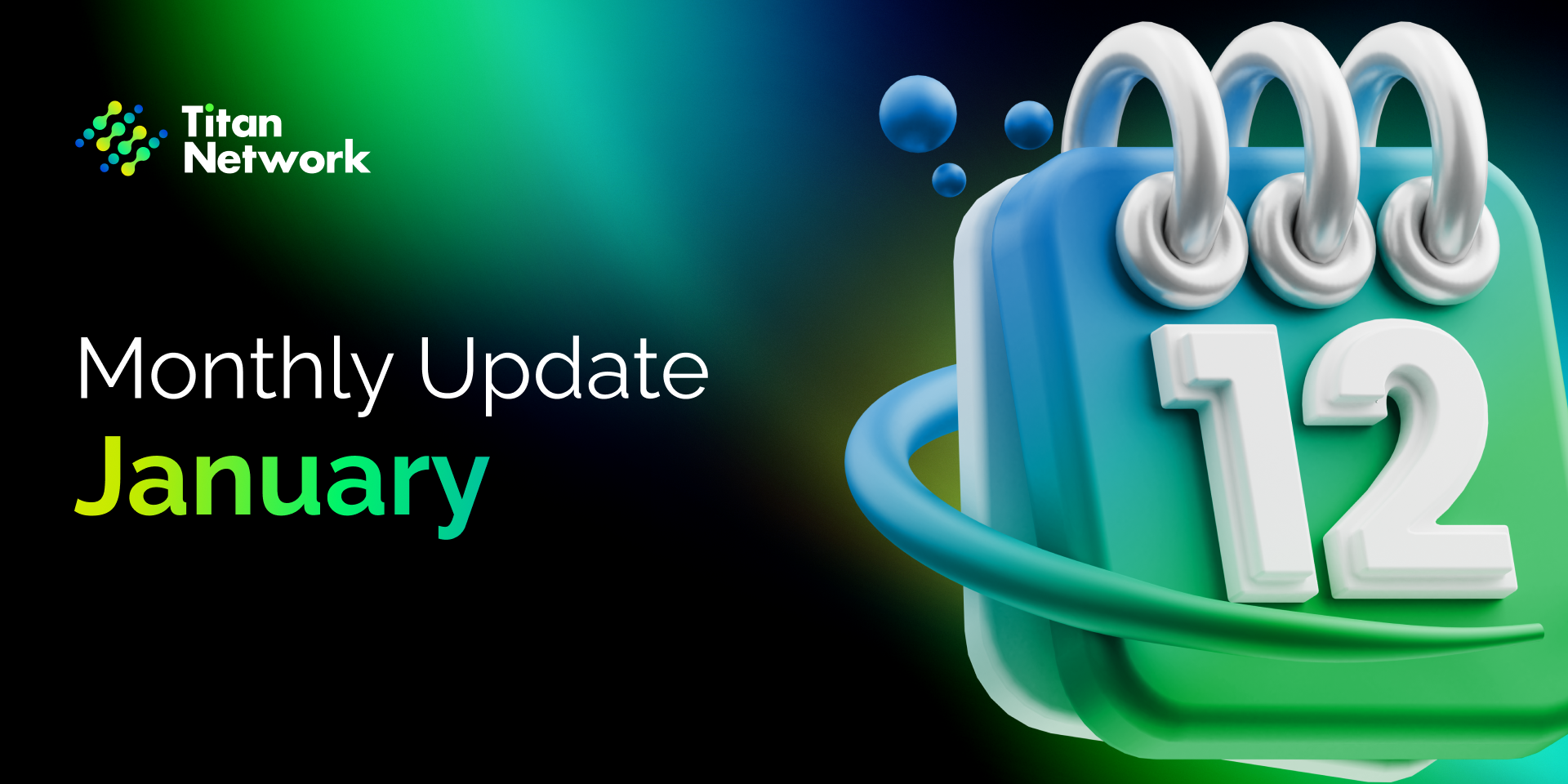 Monthly Update: January