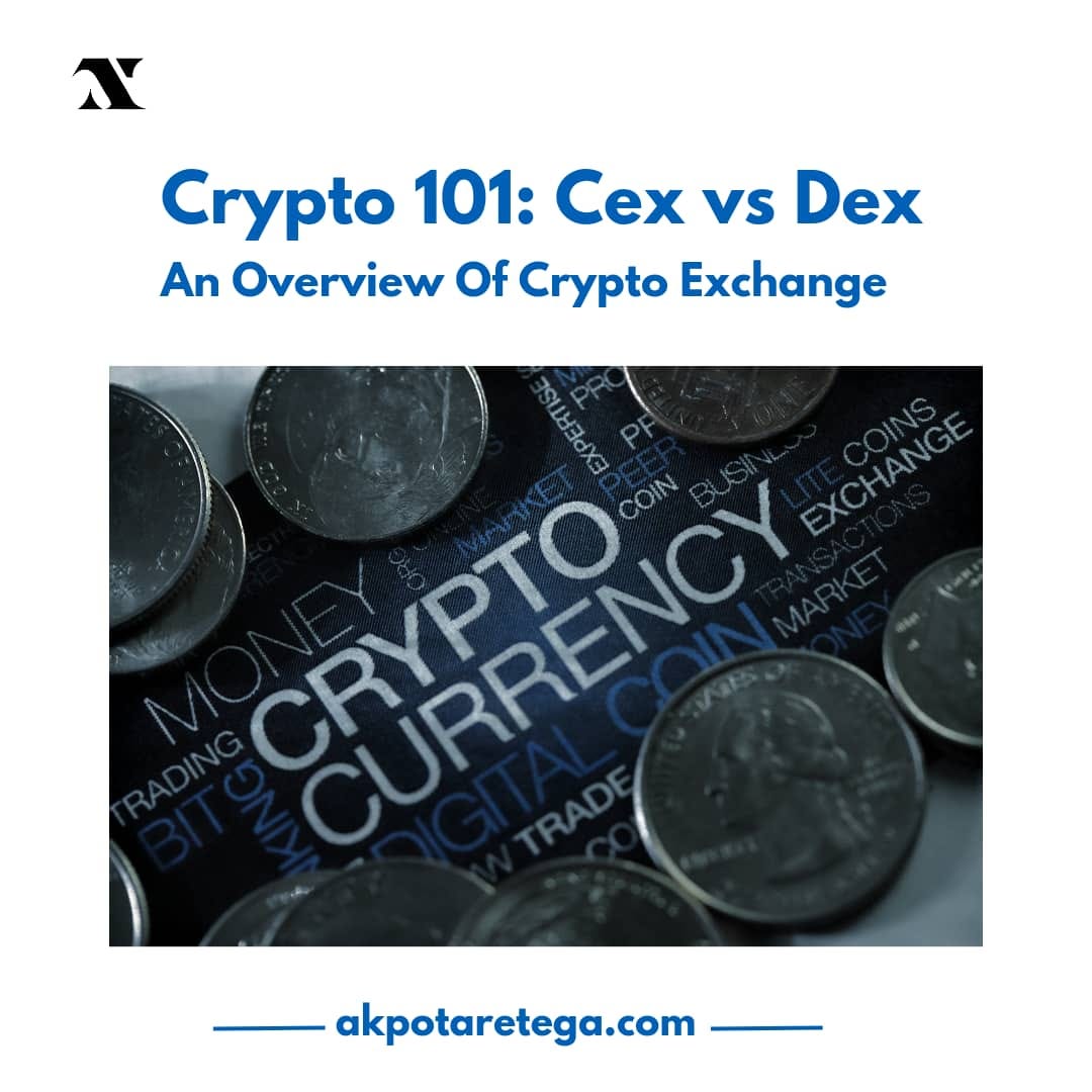 Crypto 101: CEX vs DEX.. CEX vs DEX: An overview of Crypto… | by Tega  Akpotare | Medium