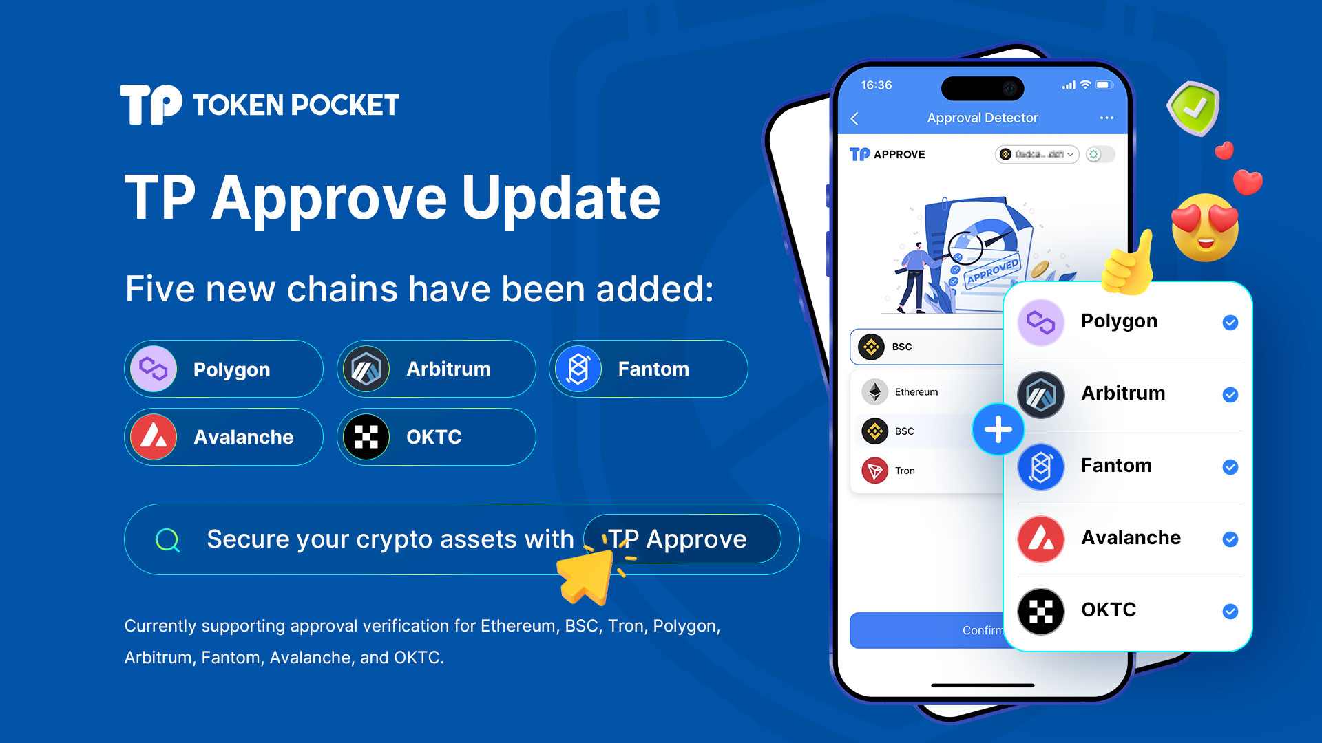 TokenPocket授权检测工具TP  Approve，新增Polygon，Arbitrum，Fantom，Avalanche，OKTC五条链，目前共持包包括Ethereum ，BSC，Tron在内的8条公链的授权检测-