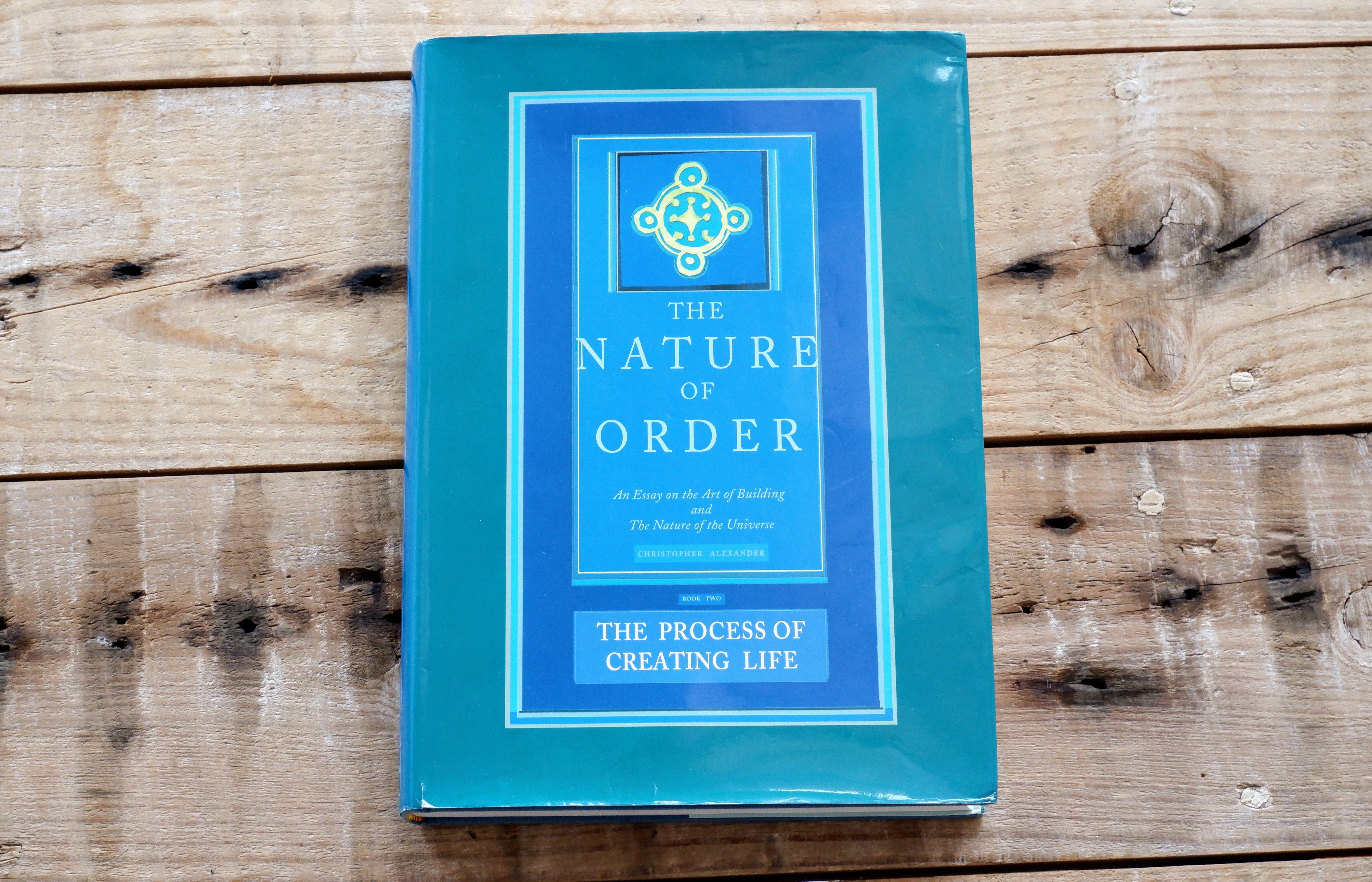 The Nature of Order（原文） 2冊セット Weeknotes #7: Nature of Order — Step by Step Adaptation, Always