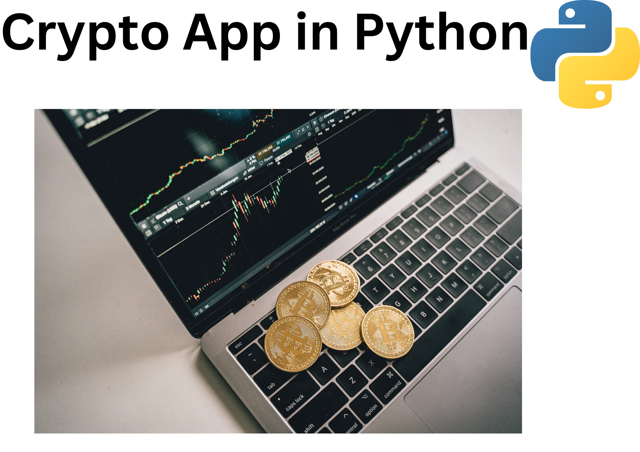 Build a Crypto App using Python. What is a crypto? | by inprogrammer |  Medium