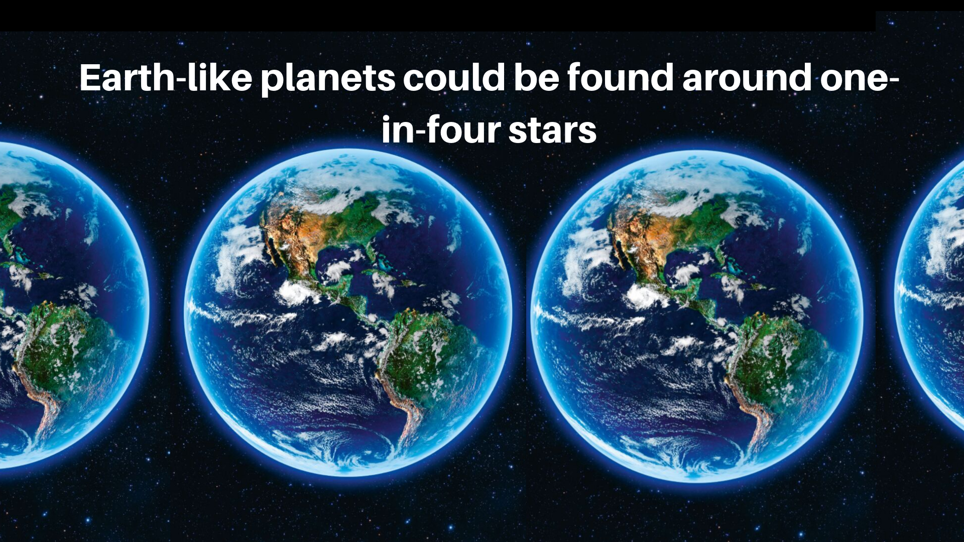 Earth-like planets could be found around one-in-four stars | by Robert Lea  | Predict | Medium, image size:1920x1080