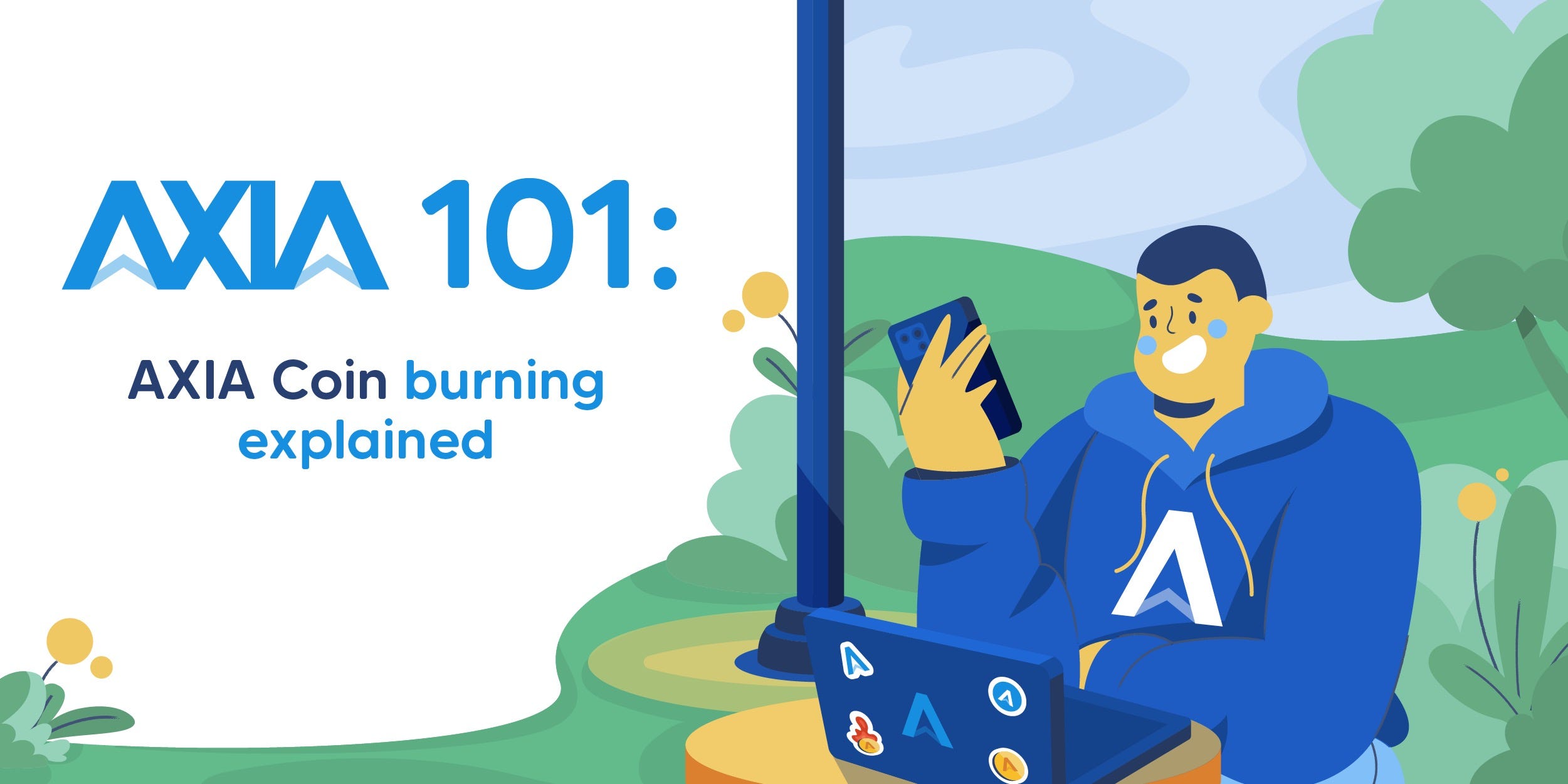 AXIA 101: AXIA Coin burning explained | by AXIA | Medium