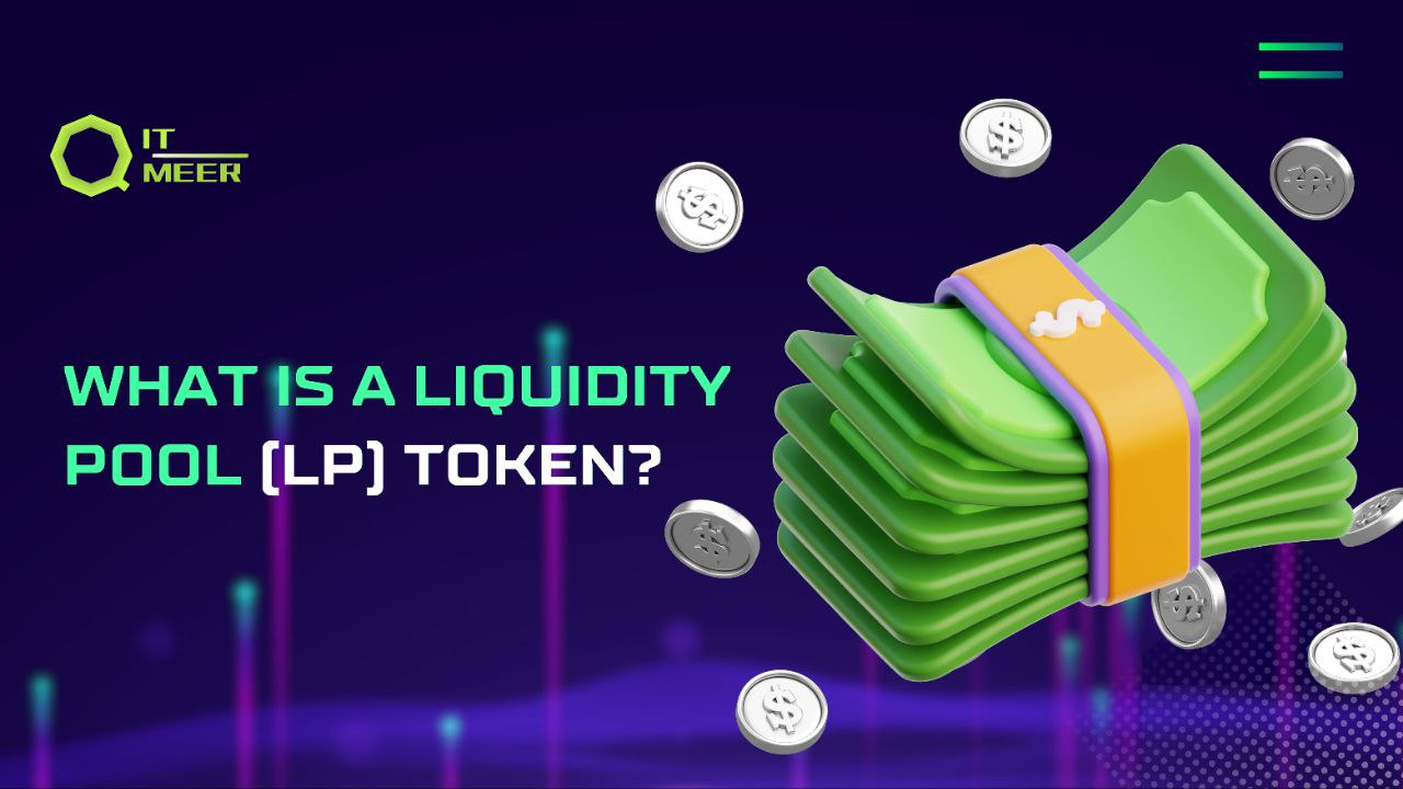 What is a Liquidity Pool (LP) Token? | by Qitmeer Network | Medium