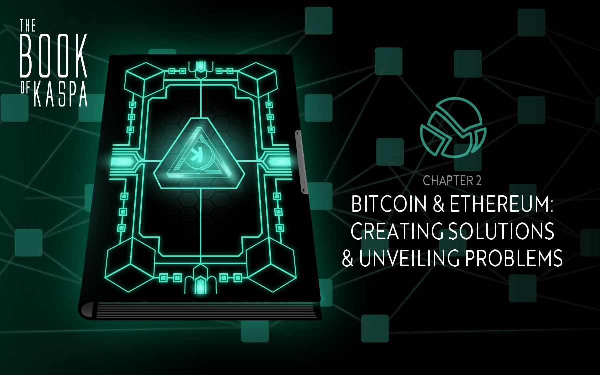 Chapter 2: Bitcoin and Ethereum: Creating Solutions and Unveiling Problems  | by N. R. Crowningshield | Coinmonks | Medium