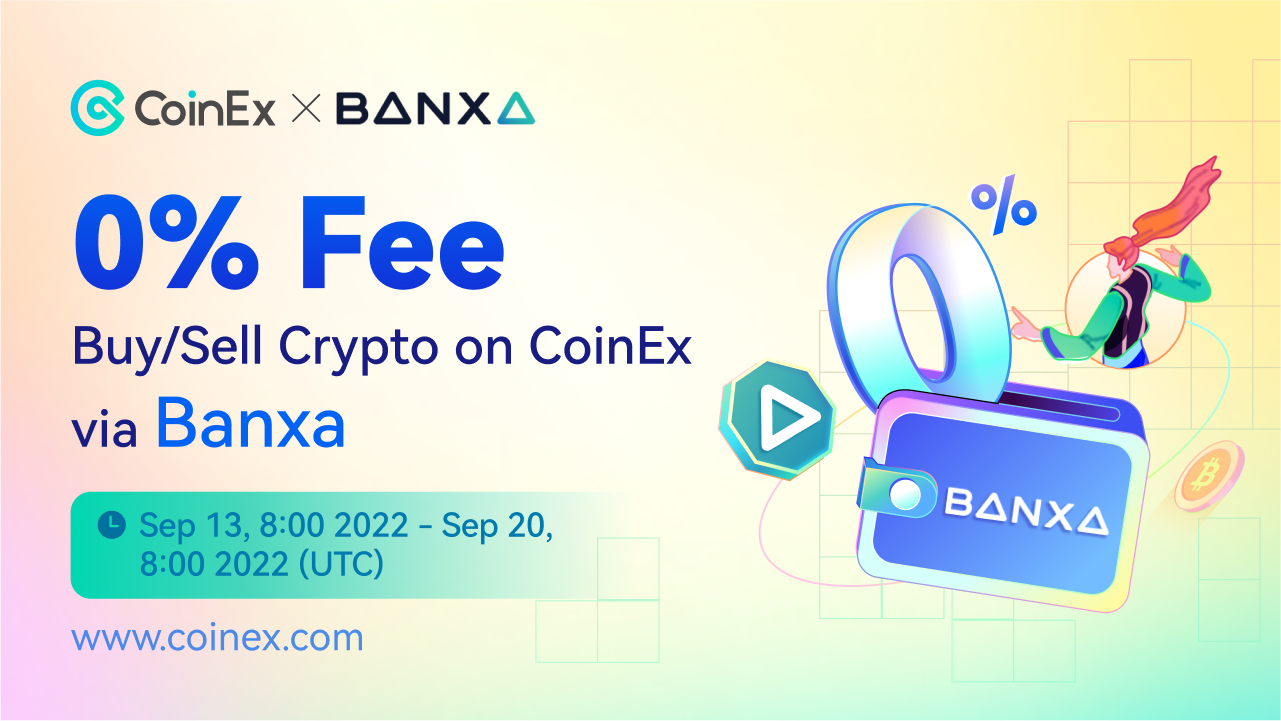 CoinEx × Banxa: Buy & Sell Crypto with 0 Fees! | by CoinEx | Medium