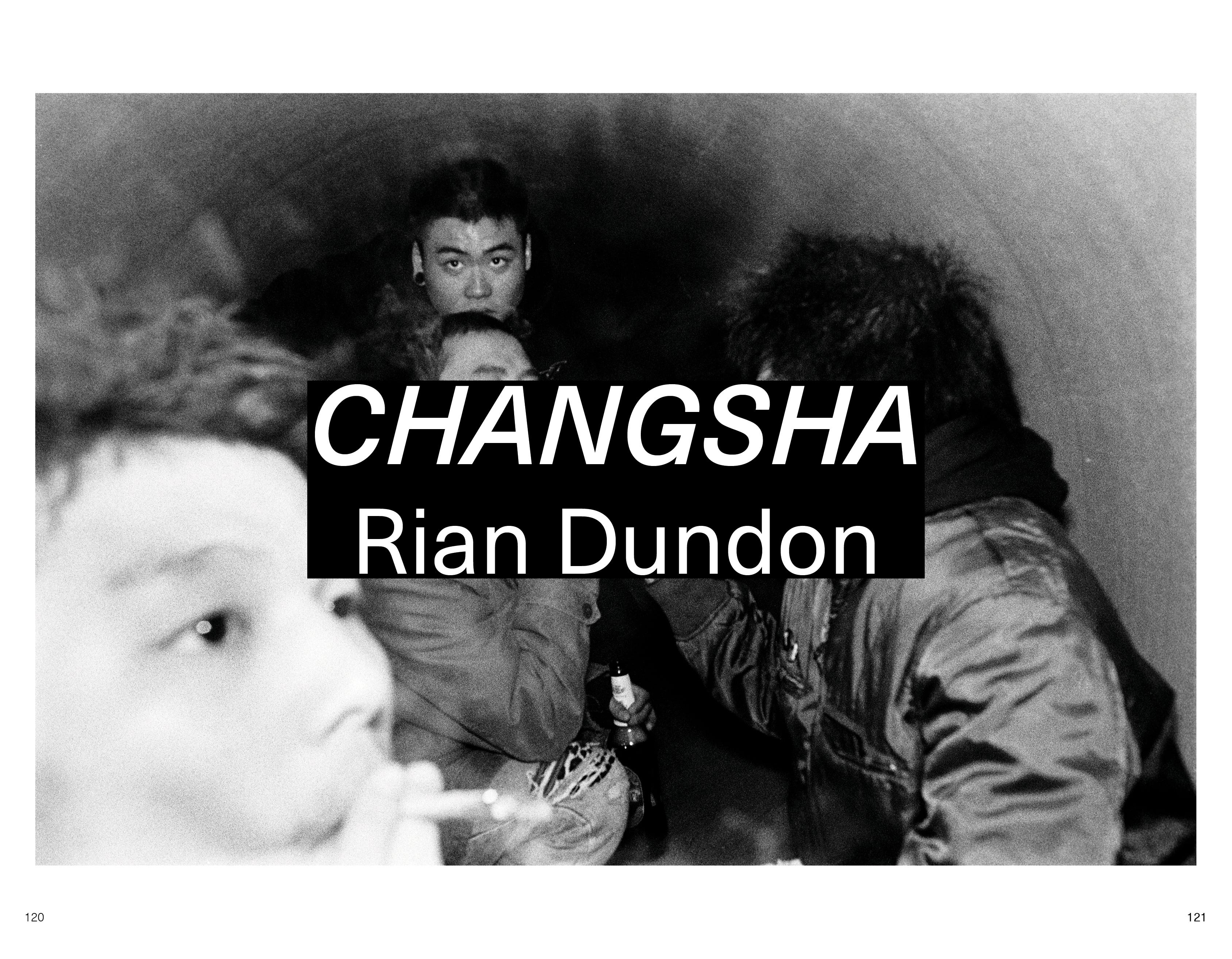 Changsha: Photographs by Rian Dundon Changsha | Highbrow Magazine