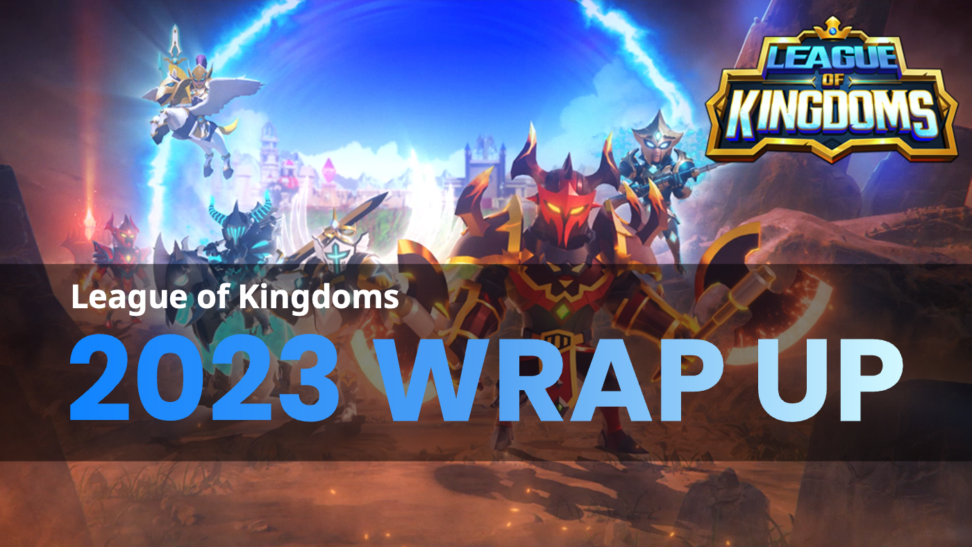 LOK] WRAPUP 2023: Navigating Choppy Waters | by Arena-Z | LOK Universe |  Medium