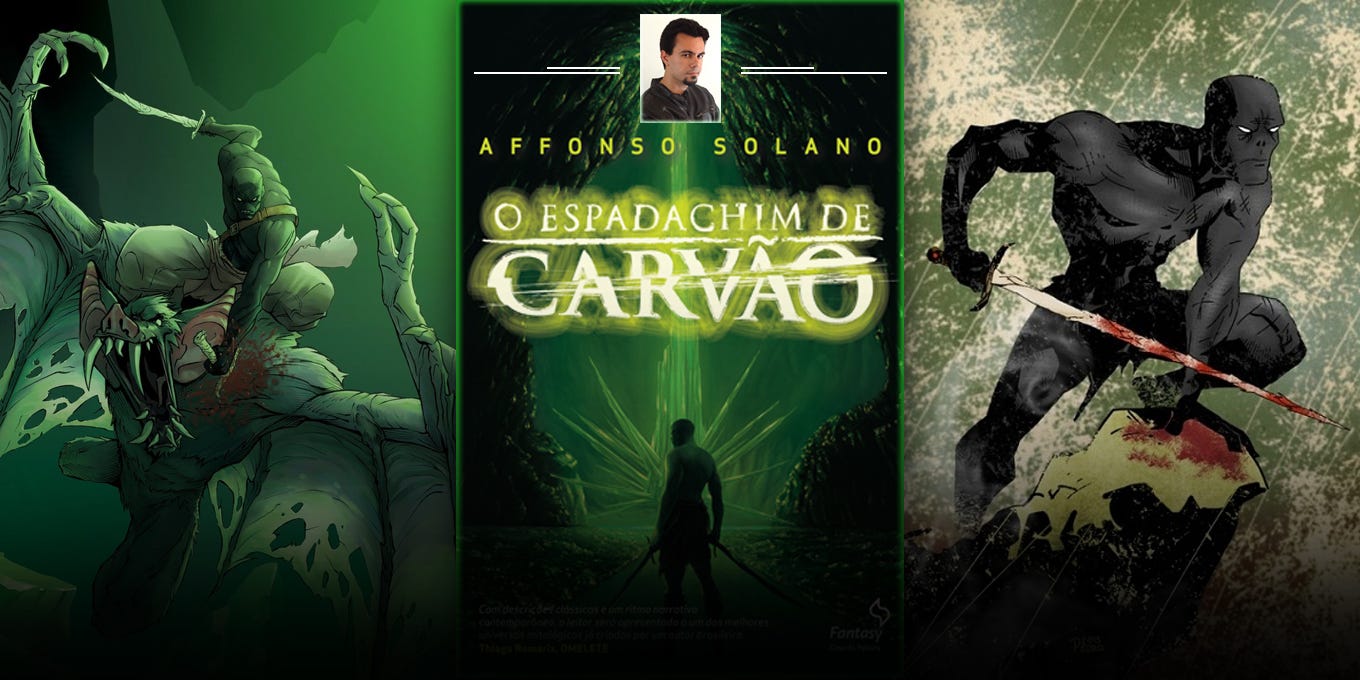O Espadachim de Carvão (Affonso Solano) | by Felipe Xavier | Café Literário  | Medium